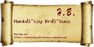Hankóczy Brútusz névjegykártya